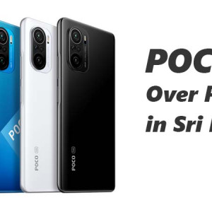 POCO F3 Over Priced in Sri Lanka?