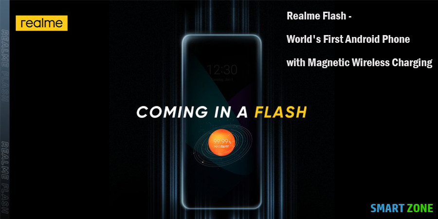 Realme Flash - World's First Android Phone with Magnetic Wireless Charging